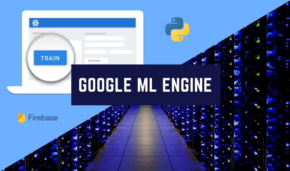 Google Cloud ML Engine