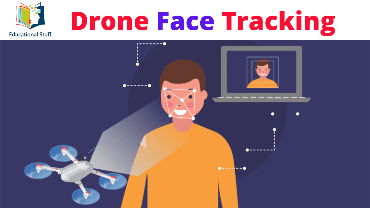Drone Face Tracking with Computer Vision